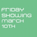 Friday Showing 